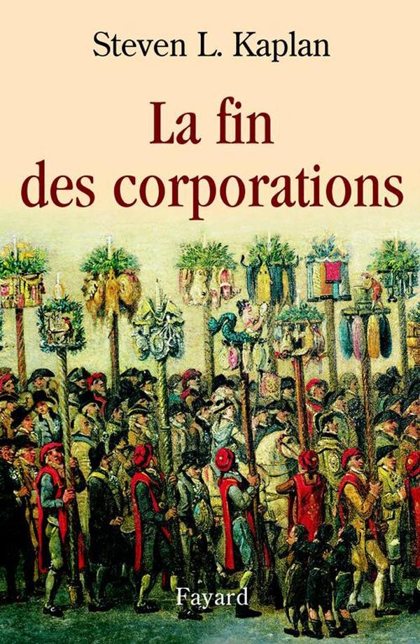 La Fin Des Corporations