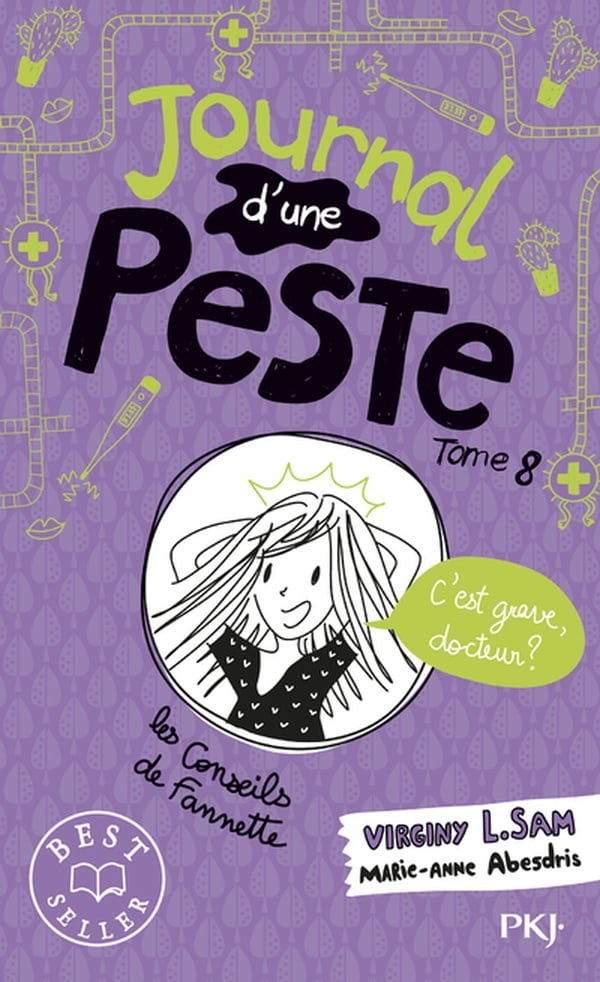 Journal d'une peste Tome 8 : c'est grave, docteur ?