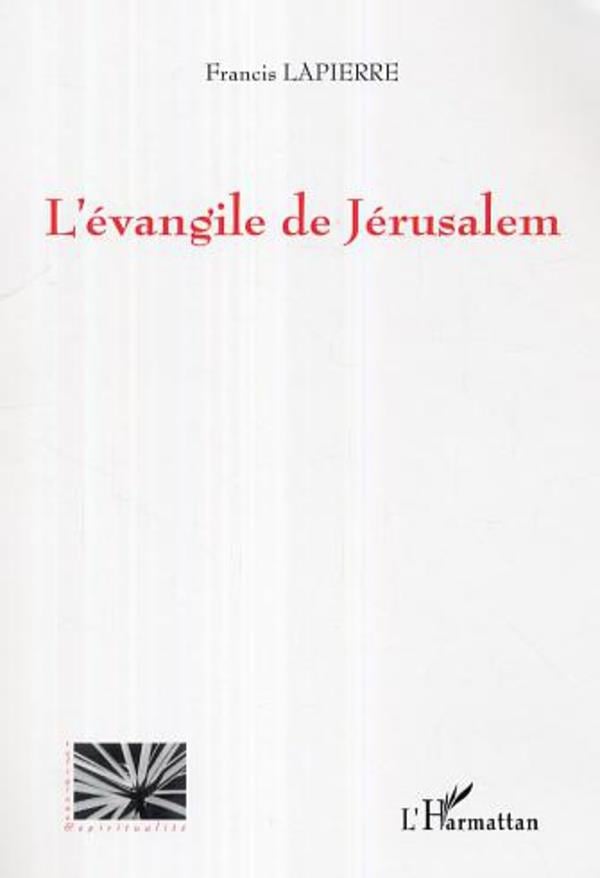 Lapierre Francis Evangile De Jerusalem
