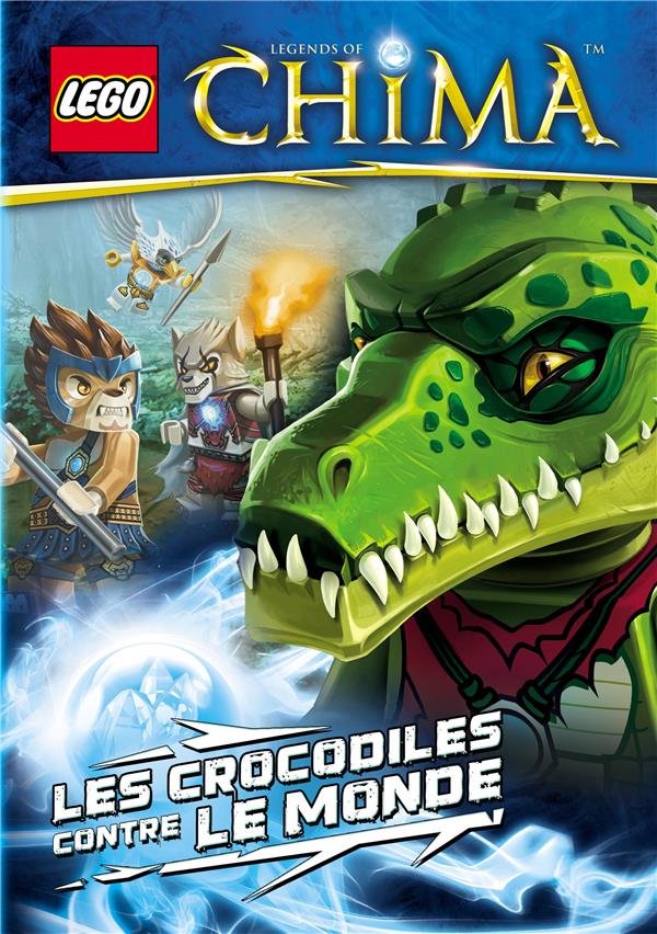 Lego - legends of chima - les crocodiles contre le monde