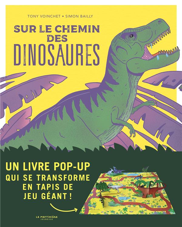 Sur le chemin des dinosaures : un livre pop-up qui se transforme en tapis de jeu géant !