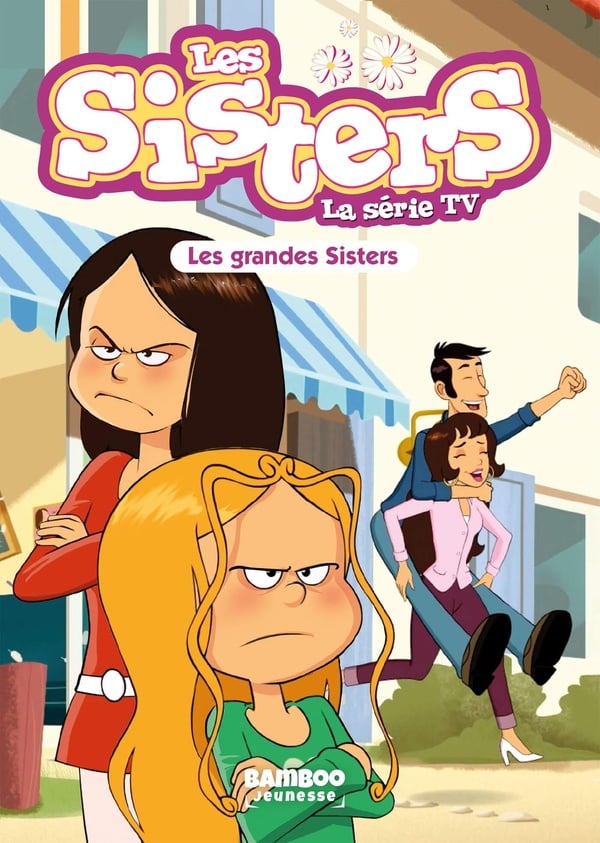 Les Sisters - la série TV Tome 66 : Les grandes Sisters