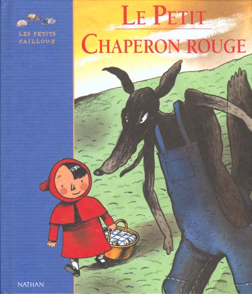 LE PETIT CHAPERON ROUGE