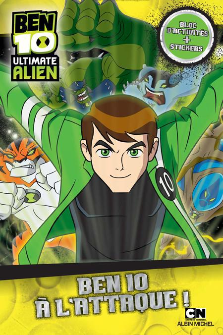 Ben 10 - ultimate alien - ben 10 à l'attaque !