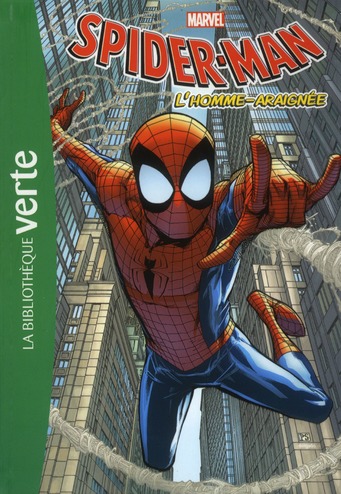 Spider-Man Tome 1 : l'homme-araignée