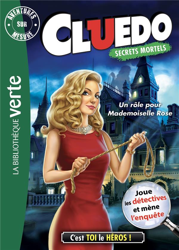 Cluedo Tome 16 : un rôle pour Mademoiselle Rose