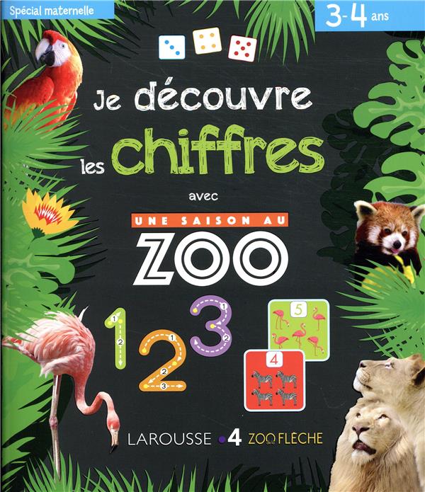 Je découvre les chiffres avec une saison au zoo