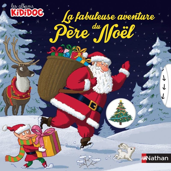 La fabuleuse aventure du père Noël