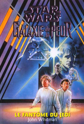 Galaxie de la peur t.4 le fantome du jedi