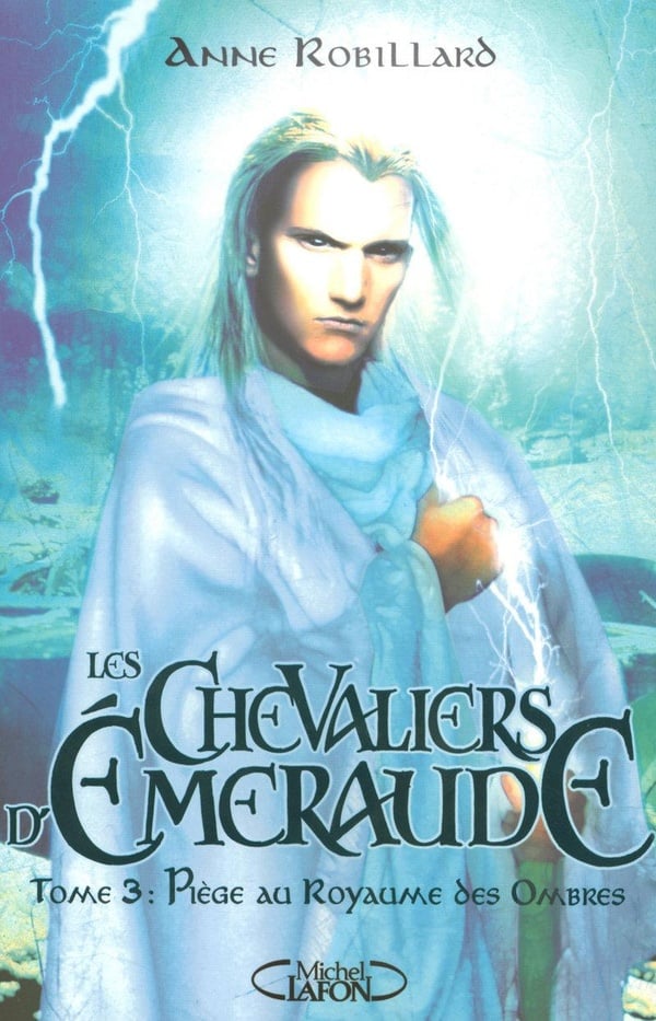 Les Chevaliers d'Émeraude Tome 3 : piège au royaume des ombres