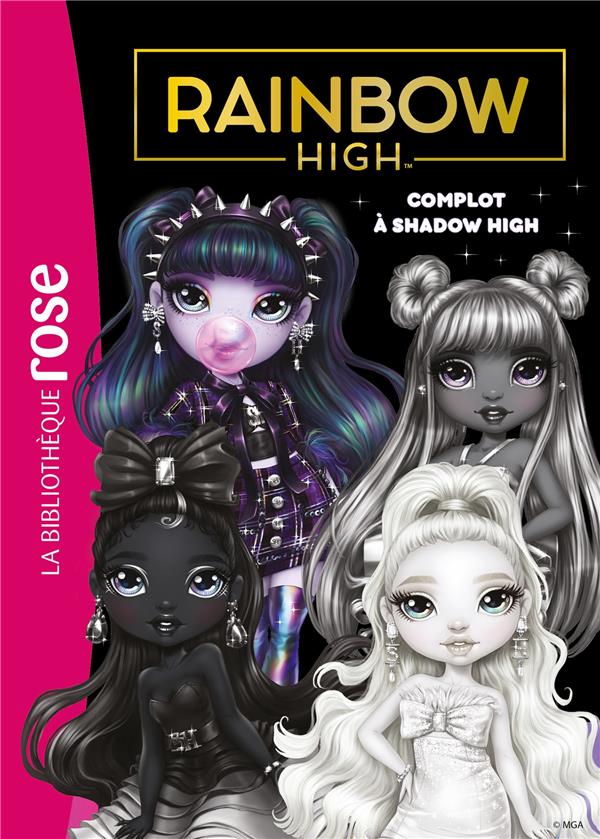 Rainbow High Tome 17 : Complot à Shadow High