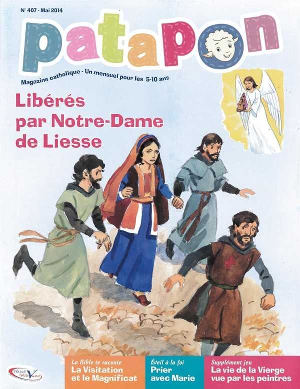 Patapon n.407 : libérés par Notre-Dame de Liesse