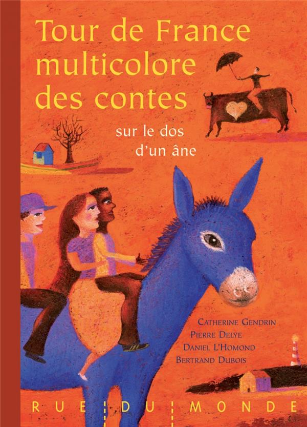 Tour de france multicolore des contes sur le dos d'un âne