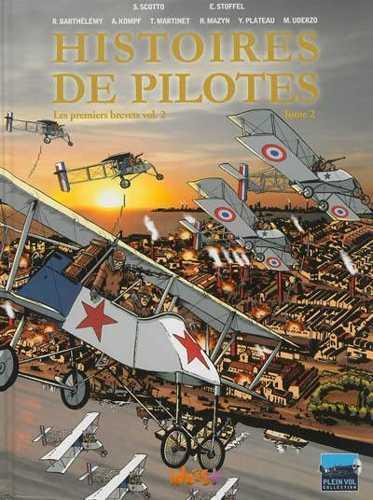Histoires de pilotes Tome 2 : les premiers brevets Tome 2
