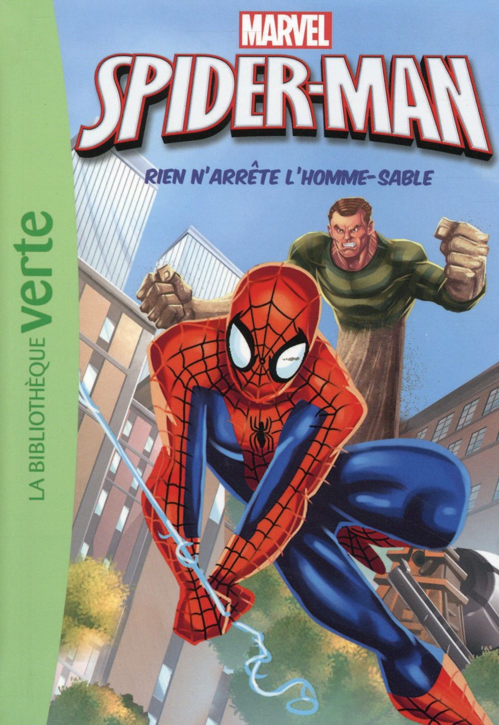 Spider-Man Tome 2 : rien n'arrête l'homme-sable