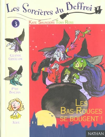 Les sorcieres du beffroi t.3 - les bas rouges se bougent