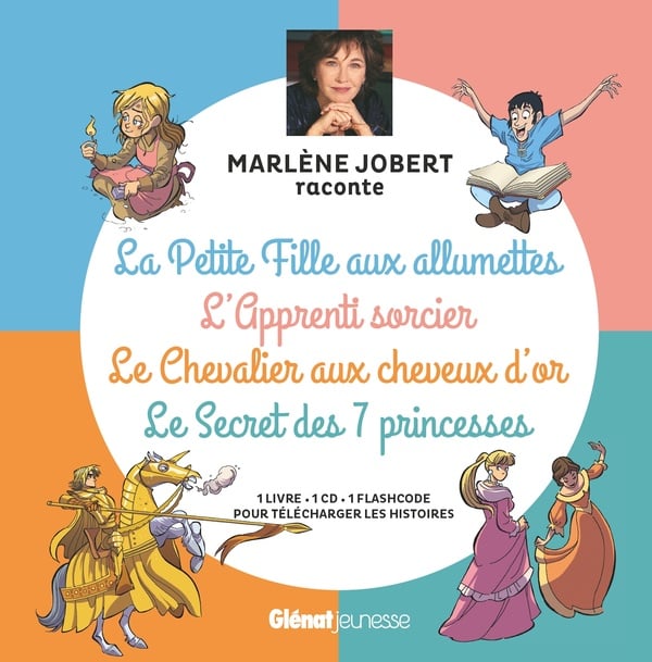 Marlène Jobert raconte : la petite fille aux allumettes, l'apprenti sorcier, le chevalier aux cheveux d'or, le secret des 7 princesses - coffret