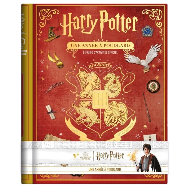 Harry Potter : Une année à Poudlard : Le guide d'activités officiel