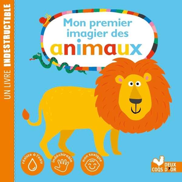 Mon premier imagier des animaux - un livre indestructible