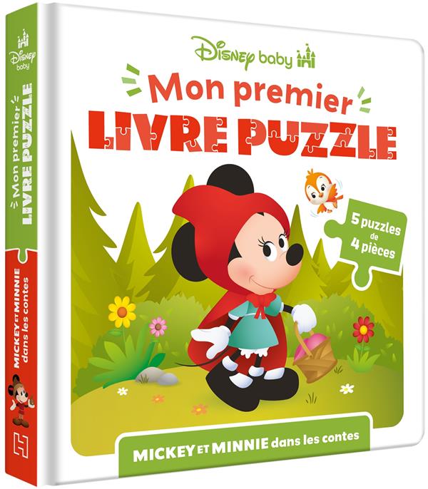 Mon premier livre puzzle : Disney Baby : Mickey et Minnie dans les contes