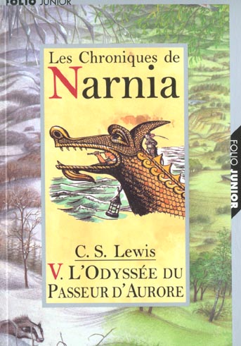 Le monde de narnia 5 - l'odyssee du passeur d'aurore