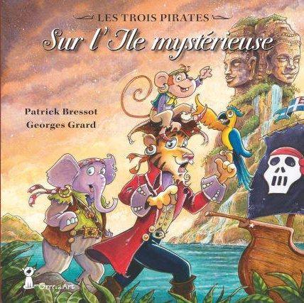 Les trois pirates Tome 2 : sur l'île mystérieuse