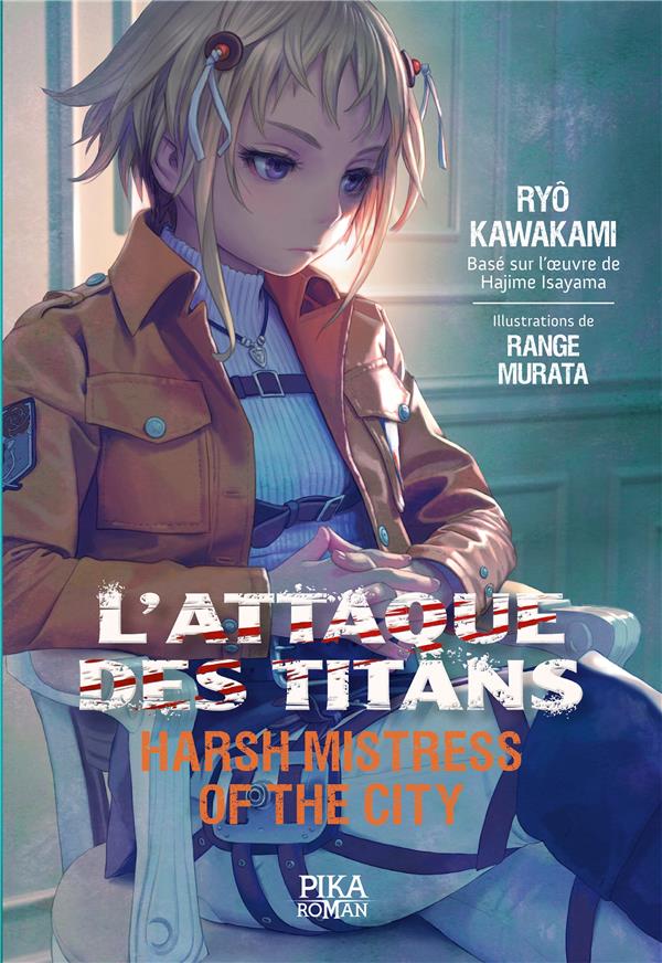 L'attaque des titans - harsh mistress of the city t.2