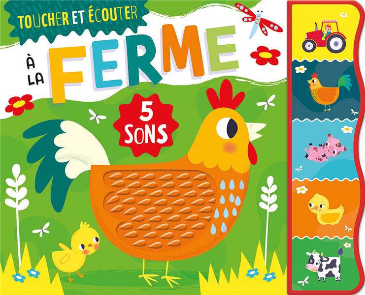 Toucher et écouter : À la ferme