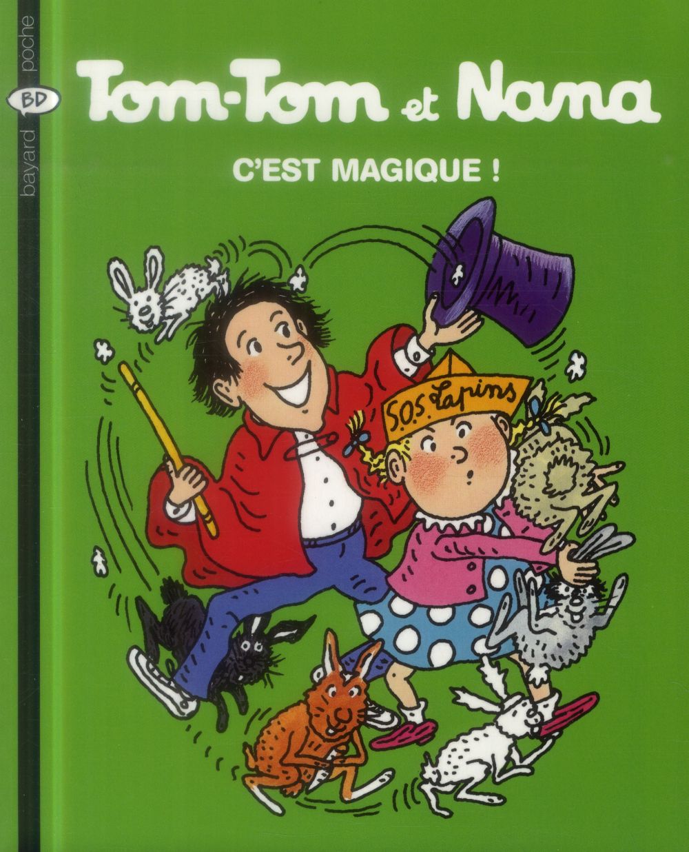 Tom-Tom et Nana Tome 21 : c'est magique ! (édition 2004)