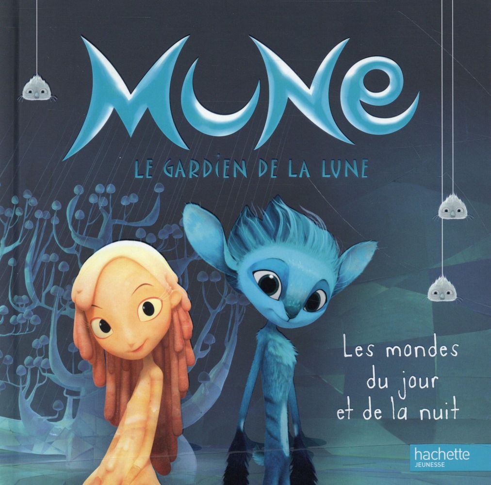 Mune - le gardien de la lune