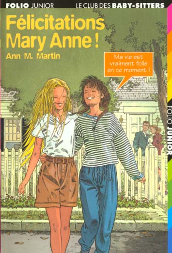 Le Club des Baby-Sitters Tome 30 : félicitations Mary Anne !