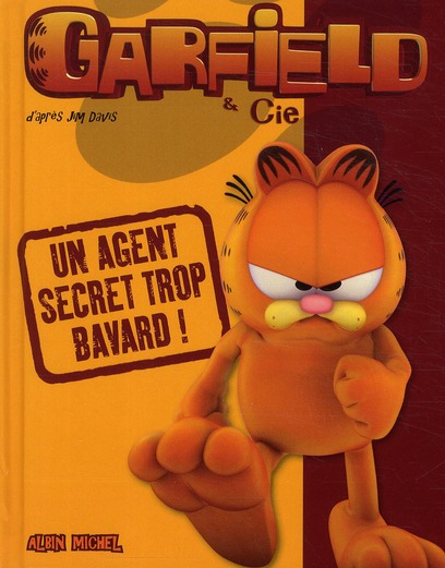 Garfield & cie - un agent secret trop bavard !