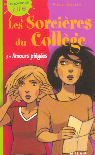 Les sorcieres du college t.3 : chemins p