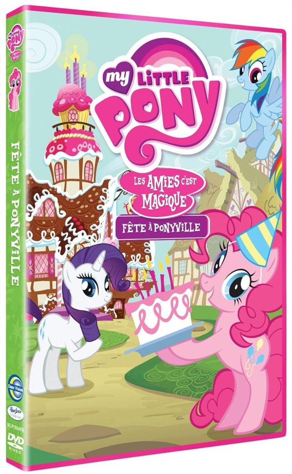 My Little Pony : Les amies c'est magique ! - Vol. 3 : Fête à Ponyville