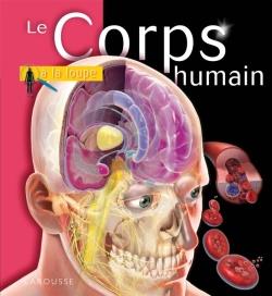 Le corps humain (édition 2011)