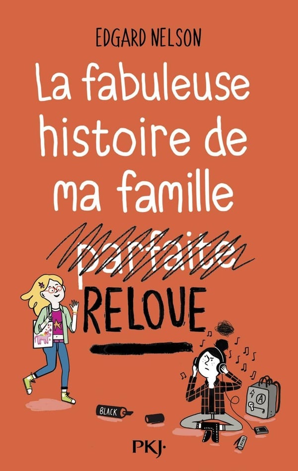 La fabuleuse histoire de ma famille relou Tome 1