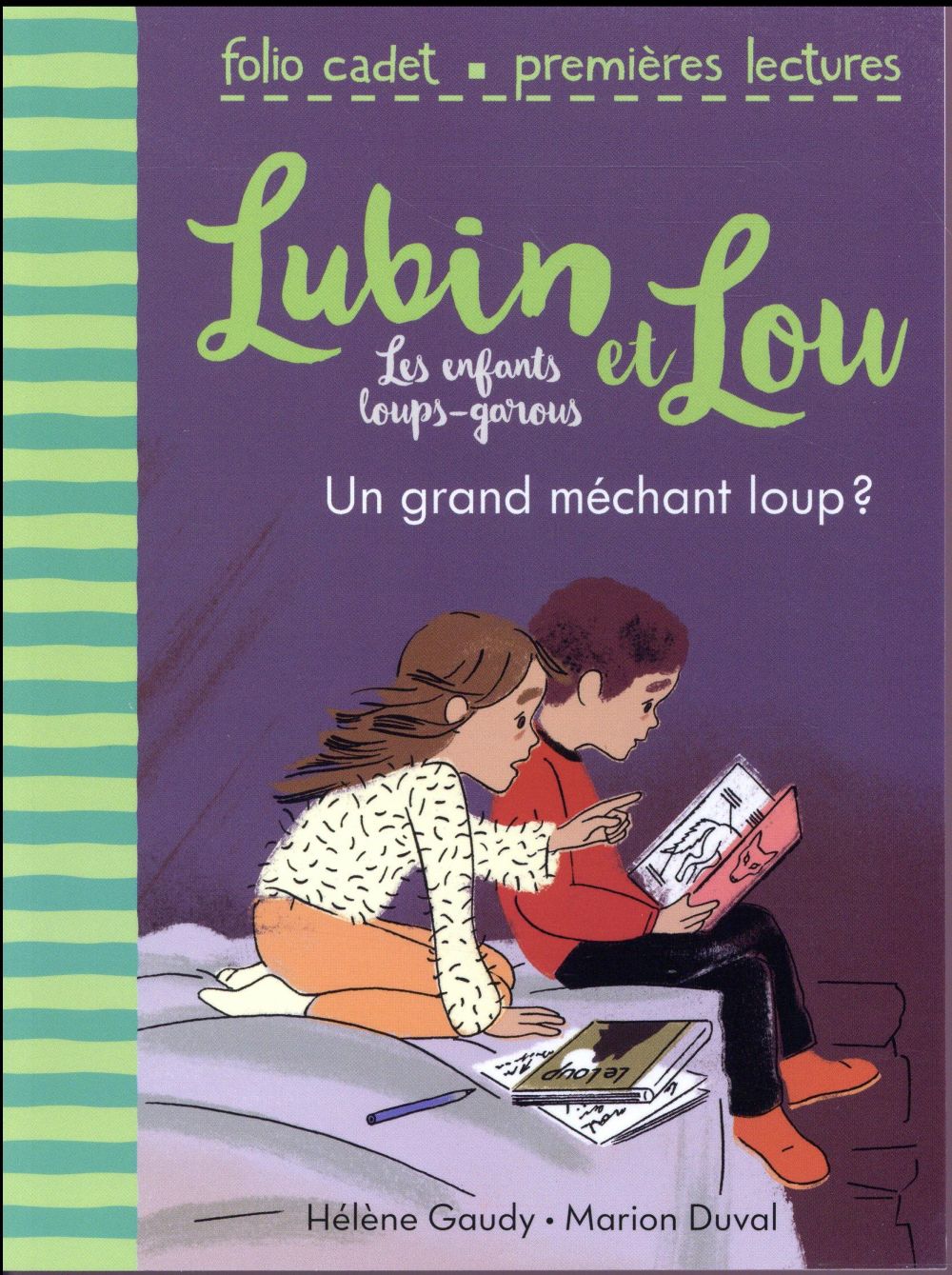 Lubin et Lou - les enfants loups-garous Tome 4 : un grand méchant loup ?