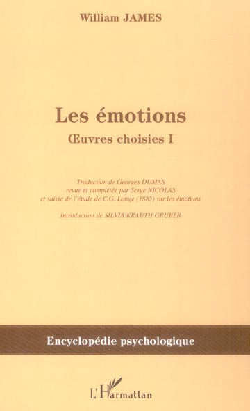 William James Oeuvres Choisies - Volume 1, Les Émotions