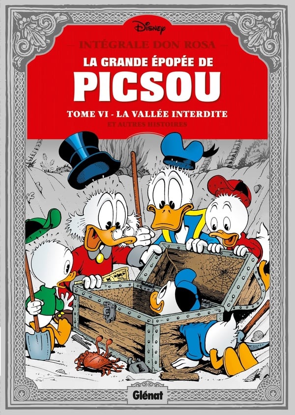 La grande épopée de Picsou : Intégrale vol.6 : la vallée interdite et autres histoires