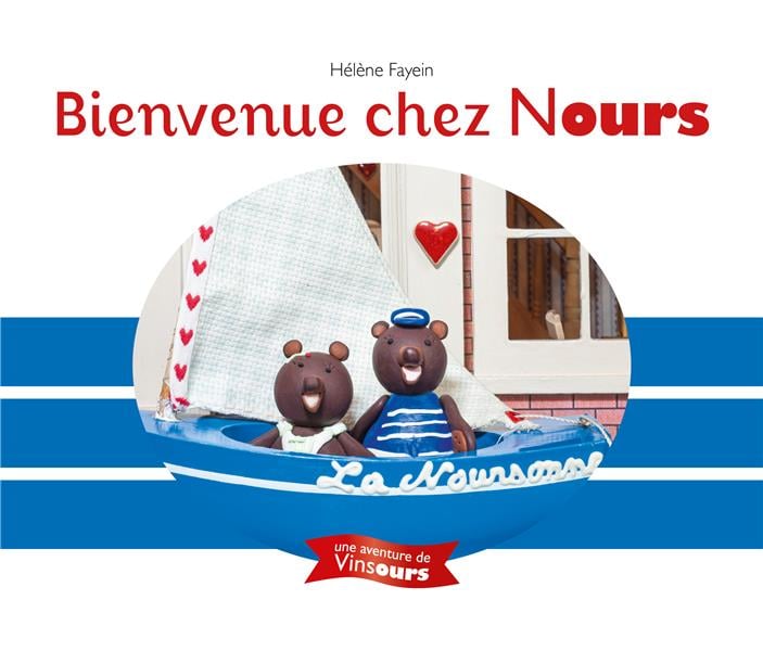 Bienvenue chez nours