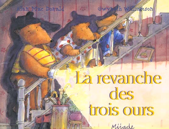 La revanche des trois ours