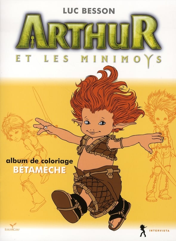 Arthur et les minimoys - bétamèche - album de coloriage