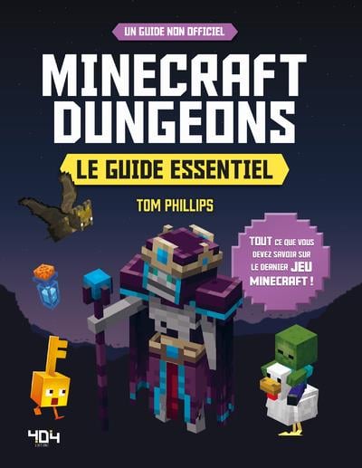 Minecraft dungeons - le guide essentiel