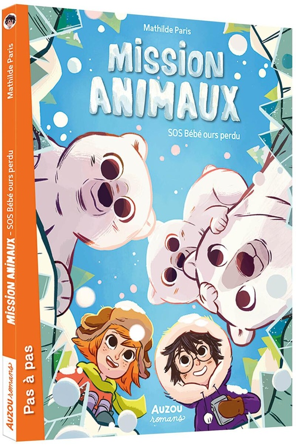 Mission animaux Tome 7 : SOS bébé ours perdu