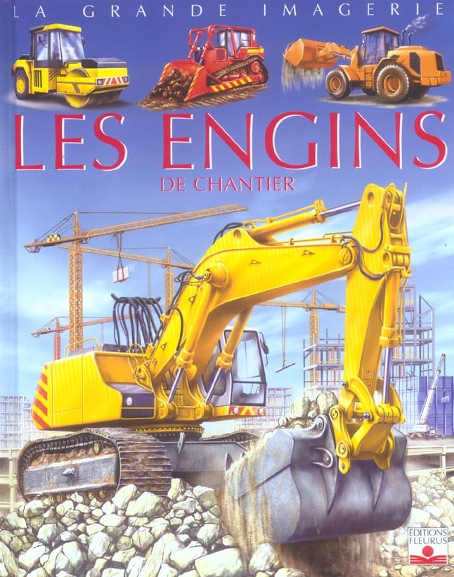 Les engins de chantier