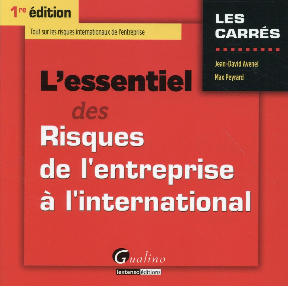 L'essentiel des risques de l'entreprise l'international