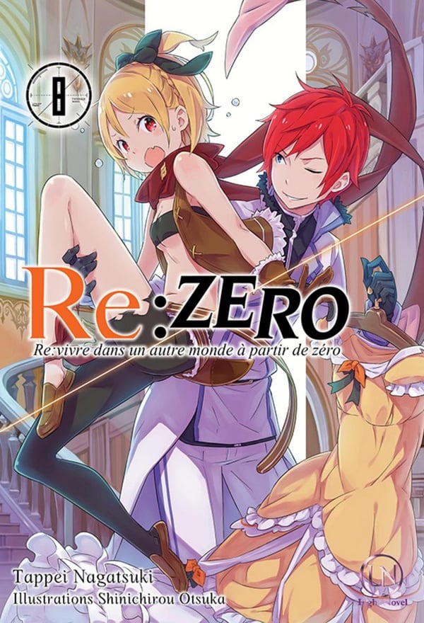 Re : Zero - re:vivre dans un autre monde à partir de zéro Tome 8