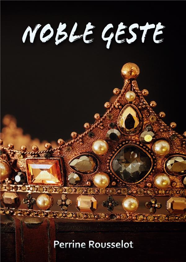 Noble geste