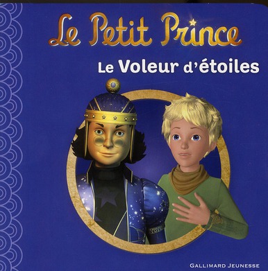 Le petit prince Tome 6 - le voleur d'étoiles