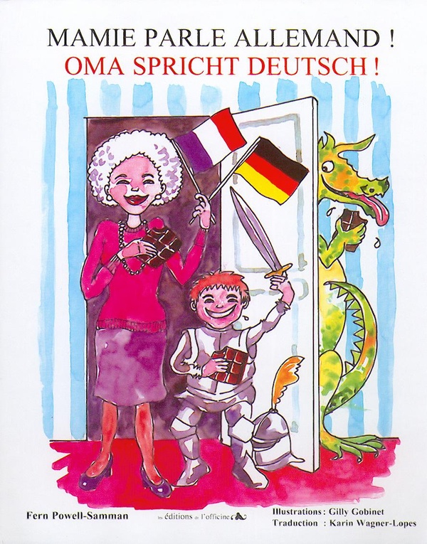 Mamie parle allemand ! - Oma spricht deutsch !